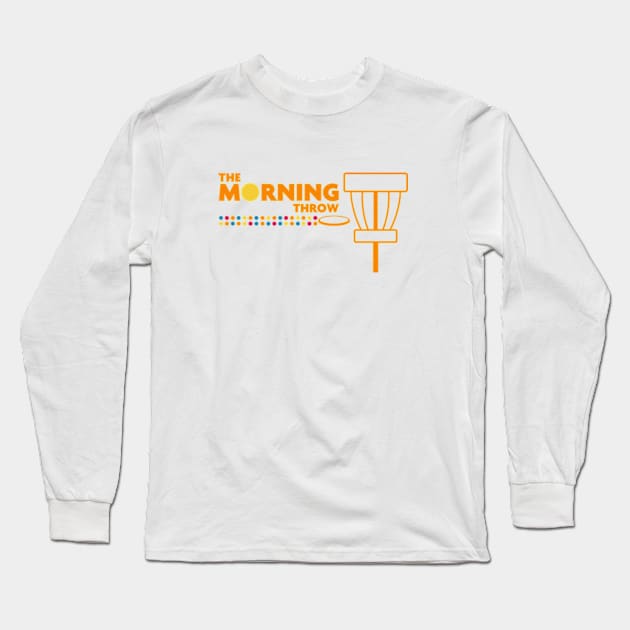 The Morning Throw Long Sleeve T-Shirt by grahamwilliams